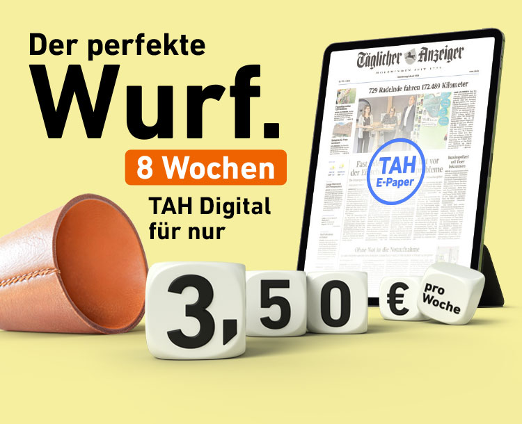 Der perfekte Wurf. 8 Wochen TAH Digital für nur 3,50 € pro Woche.